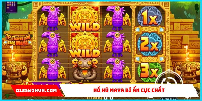 Nổ hũ Maya Bí Ẩn cực chất